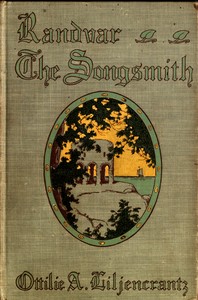 Randvar the songsmith : $b A romance of Norumbega