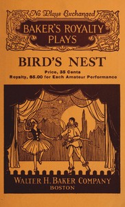 Bird's nest, a fantasy in one act
