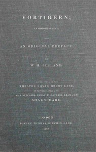 Vortigern; an historical play