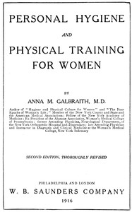 Personal hygiene and physical training for women