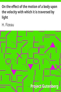 On the effect of the motion of a body upon the velocity with which it is traversed by light