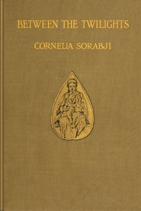 Between the twilights : $b Being studies of Indian women by one of themselves
