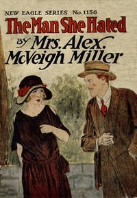 The man she hated : $b or, Won by strategy