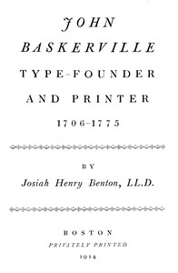 John Baskerville, type-founder and printer, 1706-1775