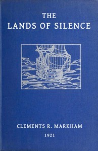 The lands of silence : $b A history of Arctic and Antarctic exploration