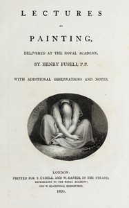 Lectures on painting, delivered at the Royal Academy : $b With additional observations and notes
