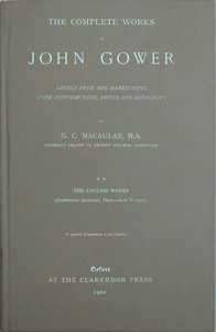 The complete works of John Gower, volume 2 : $b The English works