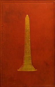 Cleopatra's needle : $b with brief notes on Egypt and Egyptian obelisks