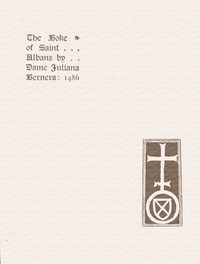 The boke of Saint Albans : $b containing treatises on hawking, hunting, and cote armour