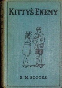 Kitty's enemy : $b or, the boy next door.