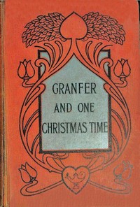 Granfer, and One Christmas time