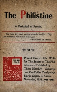 The Philistine : $b a periodical of protest (Vol. III, No. 6, November 1896)