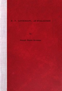 H.P. Lovecraft, an evaluation