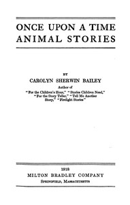 Once upon a time animal stories