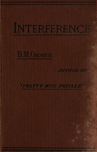Interference : $b A novel, Vol. 2 (of 3)