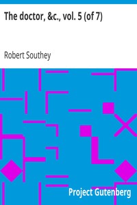 The doctor, &c., vol. 5 (of 7)