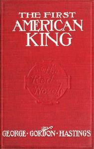 The first American King
