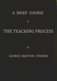 A brief course in the teaching process
