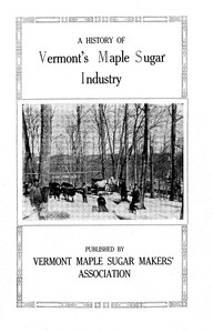 A history of Vermont's maple sugar industry