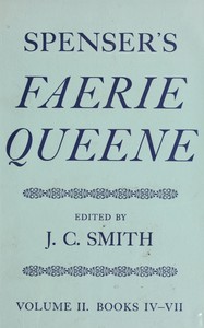Spenser's Faerie Queene, Vol. 2 (of 3) : $b Books IV-VII