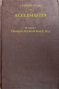 A commentary on Ecclesiastes