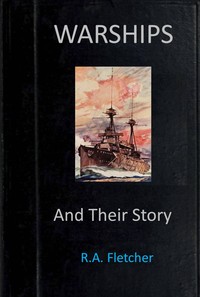 Warships and their story