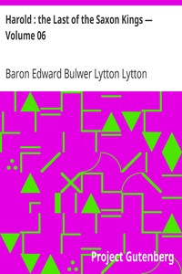 Harold : the Last of the Saxon Kings — Volume 06