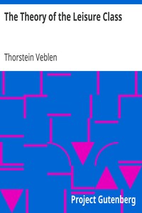 The Theory of the Leisure Class