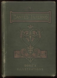 The Divine Comedy by Dante, Illustrated, Hell, Volume 01