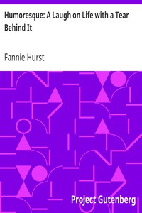 Humoresque: A Laugh on Life with a Tear Behind It